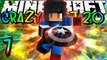 Minecraft Crazy Craft 2.0 [Part 7] - Heroes VS. Monsters