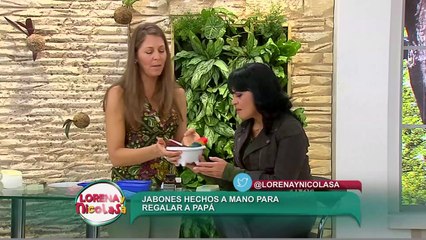 Lorena y Nicolasa: aprenda a realizar jabones para regalar en el Día del Padre