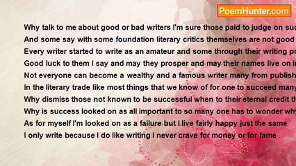 Francis Duggan - Why Talk To Me About Good Or Bad Writers