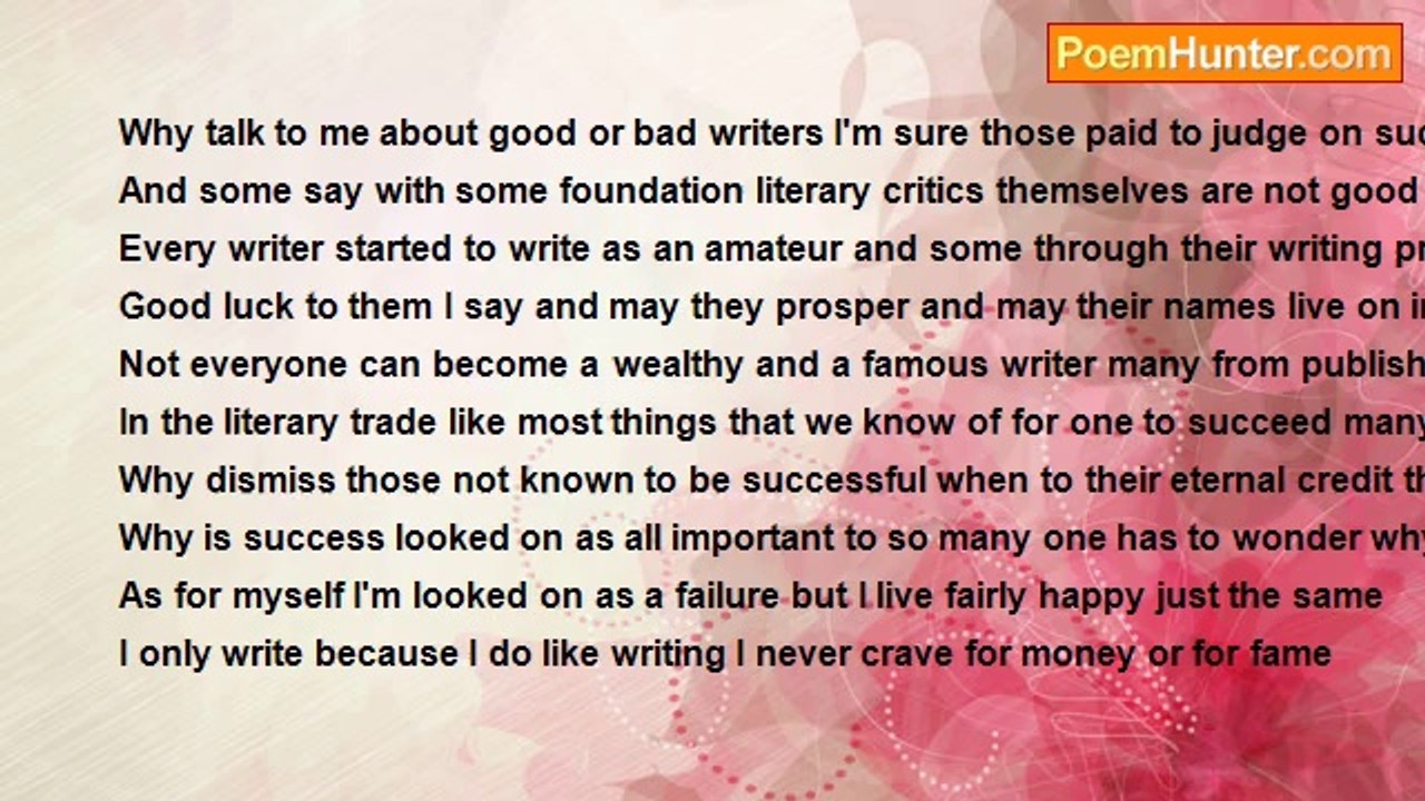 Francis Duggan - Why Talk To Me About Good Or Bad Writers