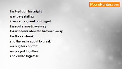 RIC S. BASTASA - the typhoon last night