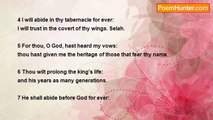 King David of Israel - Psalm  61: I will abide in Thy tabernacle for ever