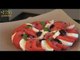 Recette de Tomates mozzarella - 750 Grammes