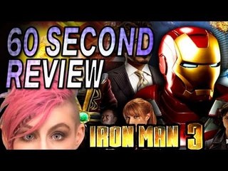 Iron Man 3 Review - 60 Second Movie Review + Overtime!