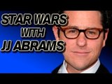 Is J.J. Abrams Directing Star Wars Episode VII?
