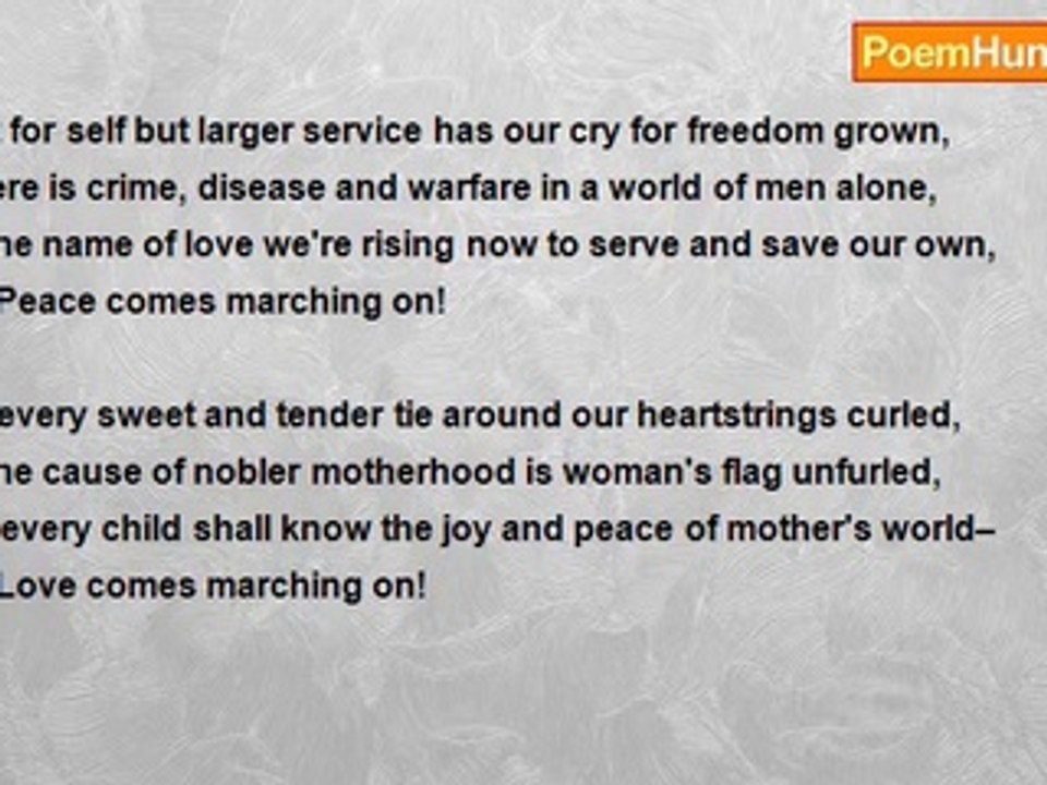 Charlotte Perkins Stetson Gilman - Song For Equal Suffrage