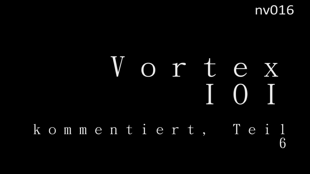 nv016 Vortex IOI kommentiert (6)