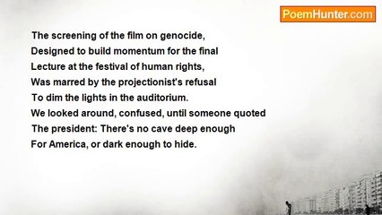 Christopher Merrill - Poem Ending with a Line by George W. Bush