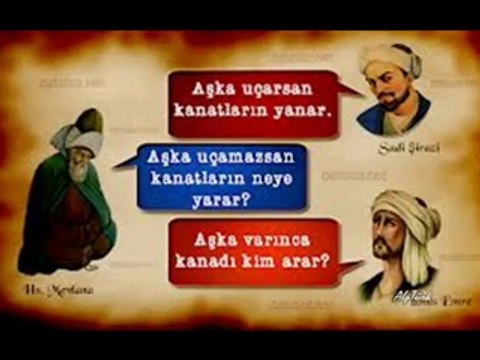 Yunus Emre - 1238 - 1320 - Aşksızlara verme öğüt