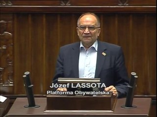 Poseł Józef Lassota - Wystąpienie z dnia 06 czerwca 2014 roku.