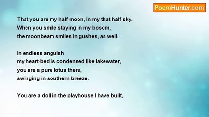 Kazi Nazrul Islam - You are My Half Moon