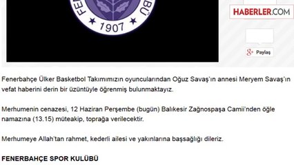 Fenerbahçeli Basketbolcu Oğuz Savaş Annesini Kaybetti