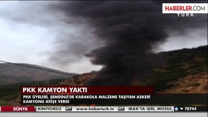 Askeri Malzeme Taşıyan Kamyon Ateşe Verildi