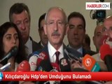 Kılıçdaroğlu, HDP Ziyaretinden Umduğunu Bulamadı