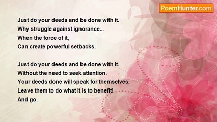 Lawrence S. Pertillar - Just Do Your Deeds and Be Done With It