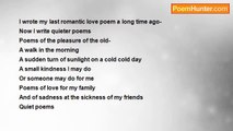 Shalom Freedman - I Wrote My Last Romantic Love Poem A Long Time Ago