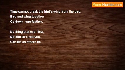 Edna St Vincent Millay - To a Young Poet