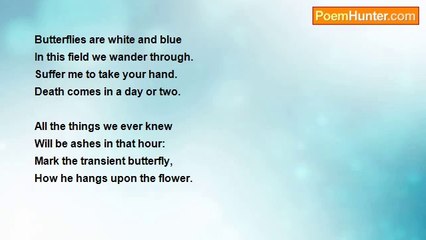 Edna St Vincent Millay - Mariposa