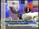 Kandil gecesi diye birşey yoktur! [Prof. Dr. Bayraktar Bayraklı]