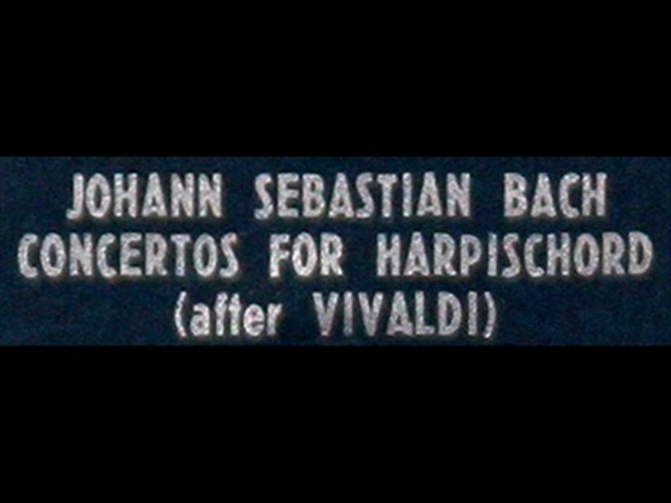 Bach / Zuzana Ruzickova, 1965: Harpsichord Concerto in G major, BWV 973 (After Vivaldi) - Complete
