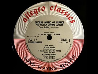 Choral Music of France: Lassus, Mouton, Couperin, 1948 - Pro Musica Choral Society