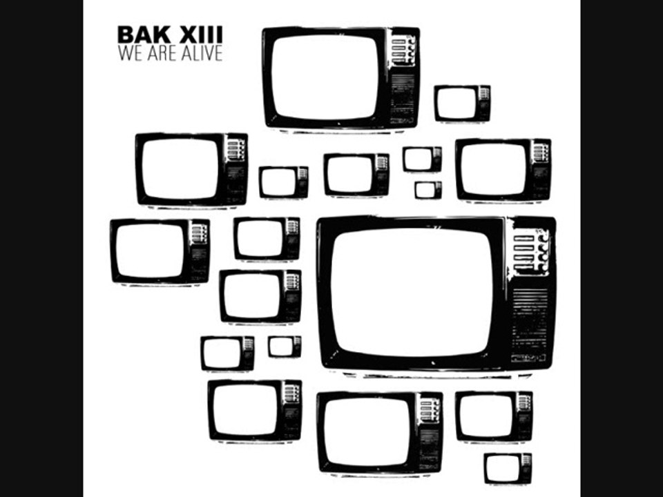 Bak XIII-Open the Borders (feat. X-Mouth Syndrome)