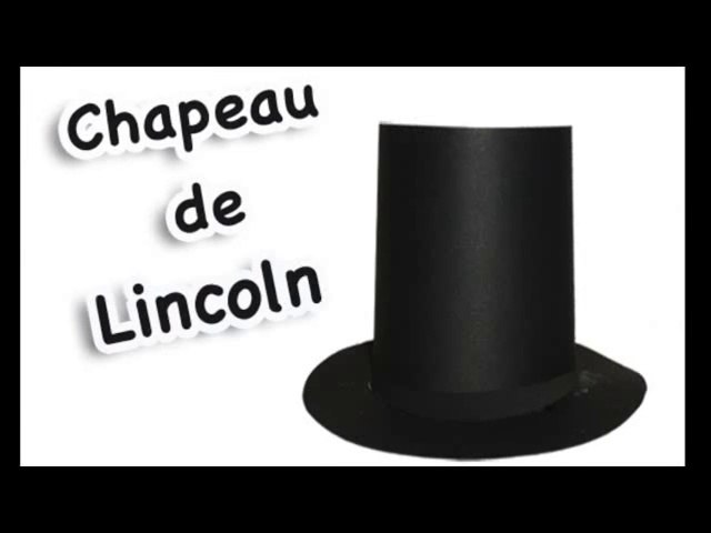 Chapeau De Lincoln Video Dailymotion