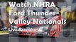 Ford NHRA Thunder Valley Nationals live