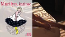 Appelez-moi Marilyn ! / Marilyn, intime