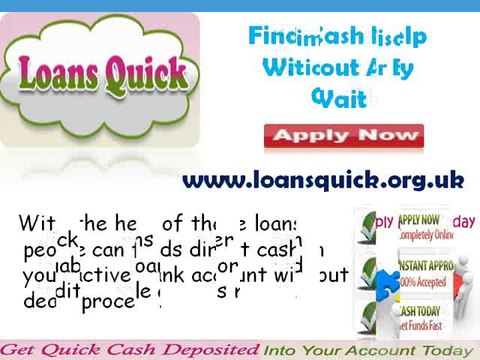 Quick Loans- Way to Get the Perfect Cash to Needs Financial Deal