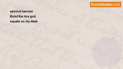 Roh Mih - Second Harvest: Haiku