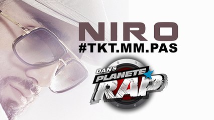 Niro " #TKT.MM.PAS" en live dans Planète Rap