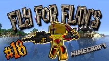 [FR]-Fly for Flan's #18 Boum !-[Minecraft 1.7.2]