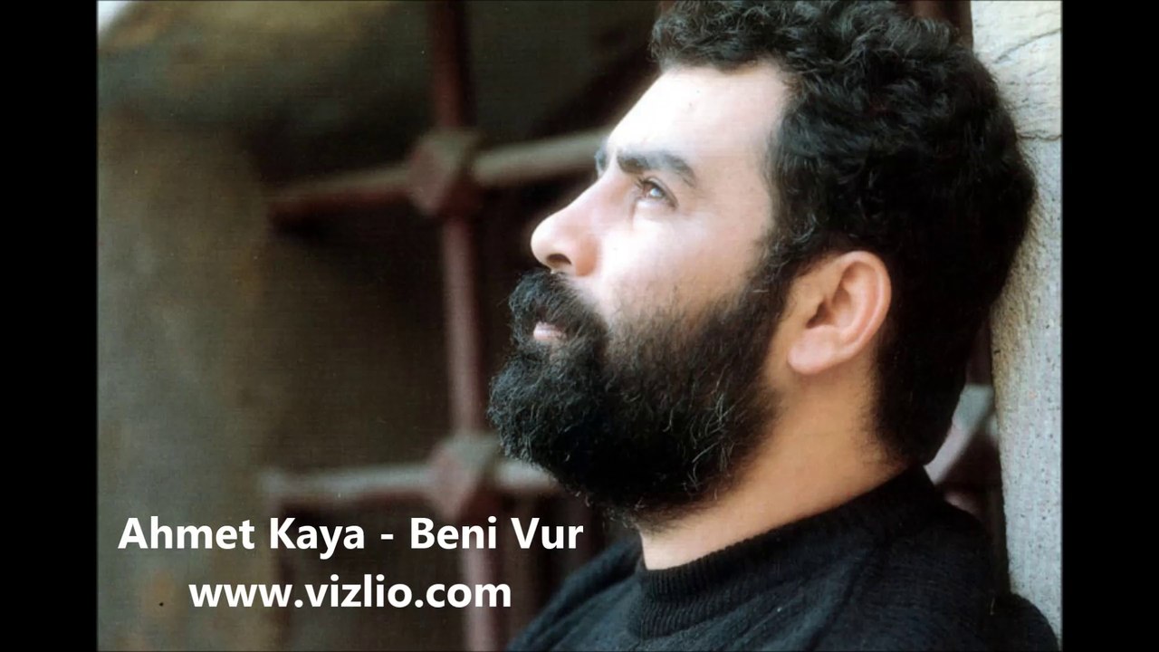 Ahmet Kaya - Beni Vur - Dailymotion Video