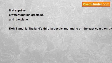 john tiong chunghoo - Travel Thailand Haiku - Koh Samui sojourn