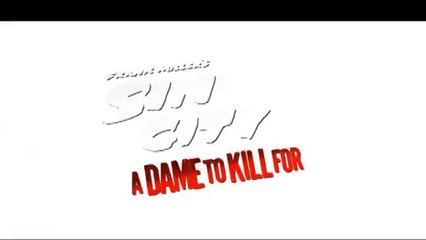 Sin City 2 A Dame to Kill For - Trailer-1