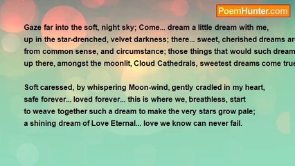 Dream Weaver - A little Dream... but Sweet, Indeed.