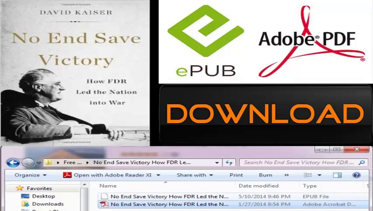 [FREE eBook] No End Save Victory: How FDR Led the Nation into War by David Kaiser