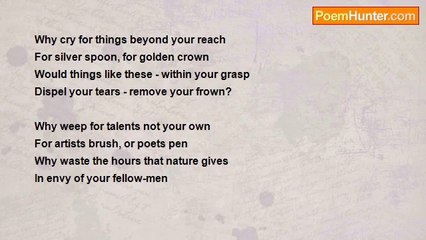 Hilda Bristow - Why cry for things beyond your reach.....