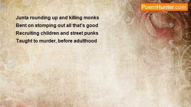 Ray Lucero - BURMESE MONKS & CHILD SOLDIERS