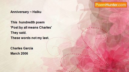 Charles Garcia - Anniversary ~ Haiku