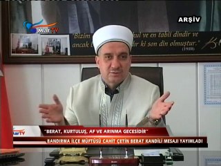 ''BERAT,KURTULUŞ,AF VE ARINMA GECESİDİR''