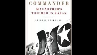 [FREE eBook] Supreme Commander: MacArthur’s Triumph in Japan by Seymour Morris Jr.