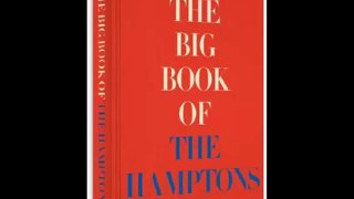 [FREE eBook] The Big Book of the Hamptons by Michael Shnayerson