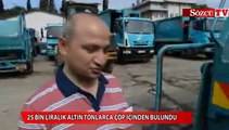 25 bin liralık altın çöpten çıktı