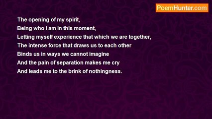 Alice Vedral Rivera - The opening of my spirit...