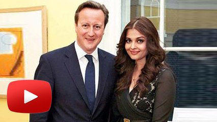 Aishwarya Rai & British PM David Cameron's SPECIAL BONDING !