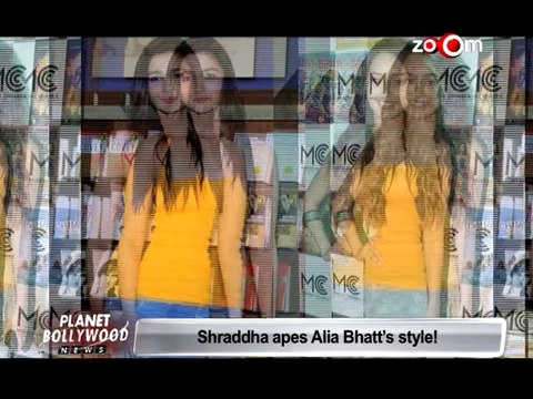 Shraddha Kapoor COPIES Alia Bhatt