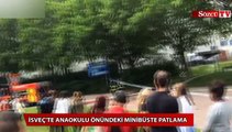 Anaokulu önünde patlama!