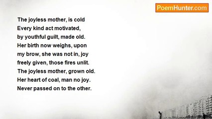 Is It Poetry - The Joyless Mother